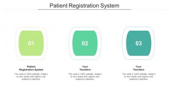 Patient registration system ppt powerpoint presentation professional gridlines cpb