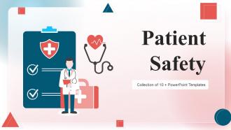 Patient Safety Powerpoint Ppt Template Bundles