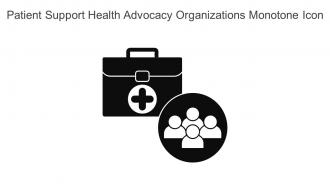 Patient Support Health Advocacy Organizations Monotone Icon In Powerpoint Pptx Png And Editable Eps Format