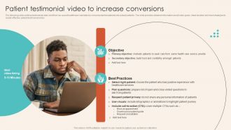 Patient Testimonial Video To Increase Conversions Introduction To Healthcare Marketing Strategy SS V