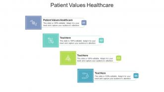 Patient values healthcare ppt powerpoint presentation styles files cpb