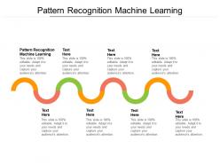 Pattern recognition machine learning ppt powerpoint presentation icon master slide cpb