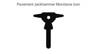 Pavement Jackhammer Monotone Icon In Powerpoint Pptx Png And Editable Eps Format