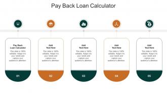 Pay Back Loan Calculator In Powerpoint And Google Slides Cpb