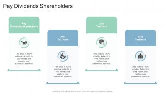 Pay Dividends Shareholders In Powerpoint And Google Slides Cpb