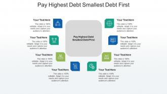 Pay highest debt smallest debt first ppt powerpoint presentation show microsoft cpb