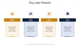 Pay Later Website In Powerpoint And Google Slides Cpb