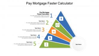 Pay mortgage faster calculator ppt powerpoint presentation inspiration portfolio cpb