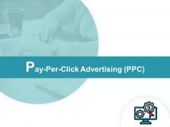 Pay per click advertising ppc technology ppt powerpoint presentation professional