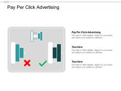 Pay per click advertising ppt powerpoint presentation file formats cpb