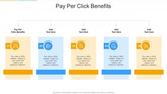 Pay Per Click Benefits In Powerpoint And Google Slides Cpb