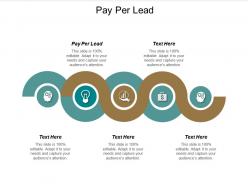 Pay per lead ppt powerpoint presentation portfolio ideas cpb