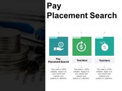 Pay placement search ppt powerpoint presentation file vector cpb