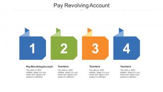 Pay revolving account ppt powerpoint presentation styles maker cpb