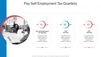 Pay Self Employment Tax Quarterly In Powerpoint And Google Slides Cpb