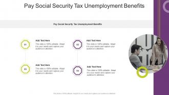 Pay Social Security Tax Unemployment Benefits In Powerpoint And Google Slides Cpb