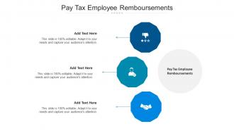 Pay Tax Employee Remboursements Ppt Powerpoint Presentation Background Cpb