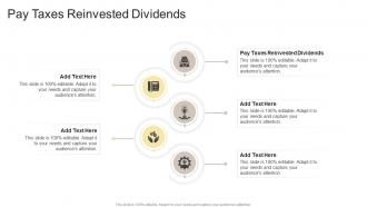 Pay Taxes Reinvested Dividends In Powerpoint And Google Slides Cpb