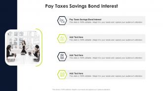 Pay Taxes Savings Bond Interest In Powerpoint And Google Slides Cpb