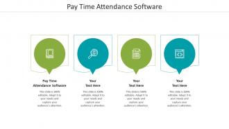 Pay time attendance software ppt powerpoint presentation summary graphic tips cpb
