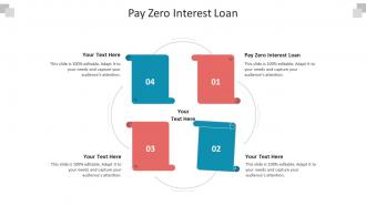 Pay zero interest loan ppt powerpoint presentation infographic template picture cpb