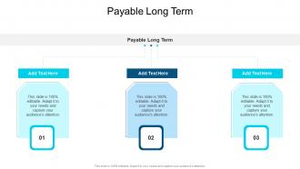 Payable Long Term In Powerpoint And Google Slides Cpb