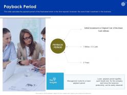 Payback period quick break ppt powerpoint presentation professional elements