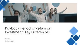Payback Period Vs Return On Investment Key Differences PPT Sample AT