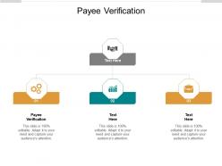 Payee verification ppt powerpoint presentation ideas elements cpb