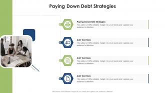 Paying Down Debt Strategies In Powerpoint And Google Slides Cpb