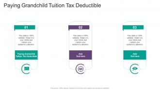 Paying Grandchild Tuition Tax Deductible In Powerpoint And Google Slides Cpb