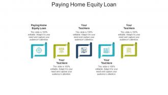 Paying home equity loan ppt powerpoint presentation infographic template example file cpb