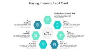 Paying interest credit card ppt powerpoint presentation summary graphics download cpb