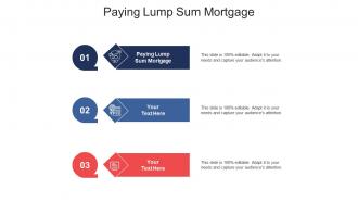 Paying lump sum mortgage ppt powerpoint presentation shapes cpb