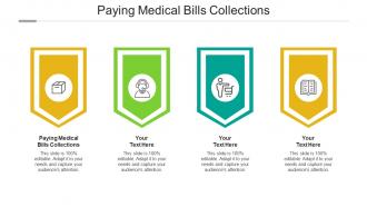 Paying medical bills collections ppt powerpoint presentation gallery graphics cpb