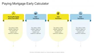 Paying Mortgage Early Calculator In Powerpoint And Google Slides Cpb