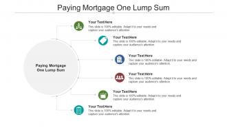 Paying mortgage one lump sum ppt powerpoint presentation inspiration example cpb