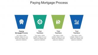 Paying mortgage process ppt powerpoint presentation background image cpb