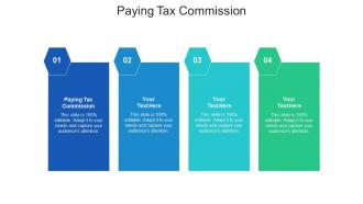 Paying tax commission ppt powerpoint presentation diagram images cpb