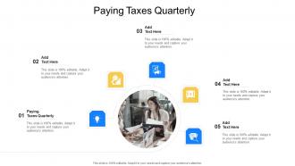 Paying Taxes Quarterly In Powerpoint And Google Slides Cpb