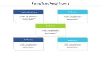 Paying taxes rental income ppt powerpoint presentation layouts clipart cpb