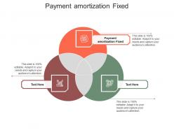 Payment amortization fixed ppt powerpoint presentation icon show cpb