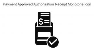 Payment Approved Authorization Receipt Monotone Icon In Powerpoint Pptx Png And Editable Eps Format