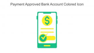 Payment Approved Bank Account Colored Icon In Powerpoint Pptx Png And Editable Eps Format