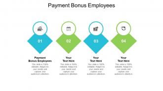 Payment bonus employees ppt powerpoint presentation infographics show cpb