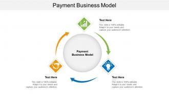 Payment business model ppt powerpoint presentation inspiration example cpb