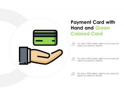Payment Card With Hand And Green Colored Card