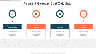 Payment Gateway Cost Calculator In Powerpoint And Google Slides Cpb