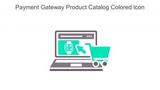 Payment Gateway Product Catalog Colored Icon In Powerpoint Pptx Png And Editable Eps Format
