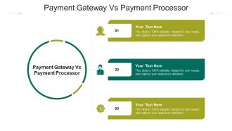 Payment gateway vs payment processor ppt powerpoint presentation slide cpb